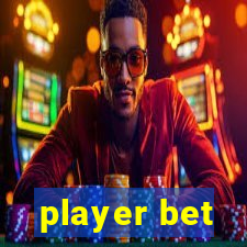 player bet